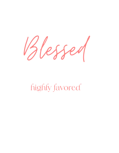 blessed highly favored t shirt template